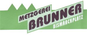 Metzgerei Brunner